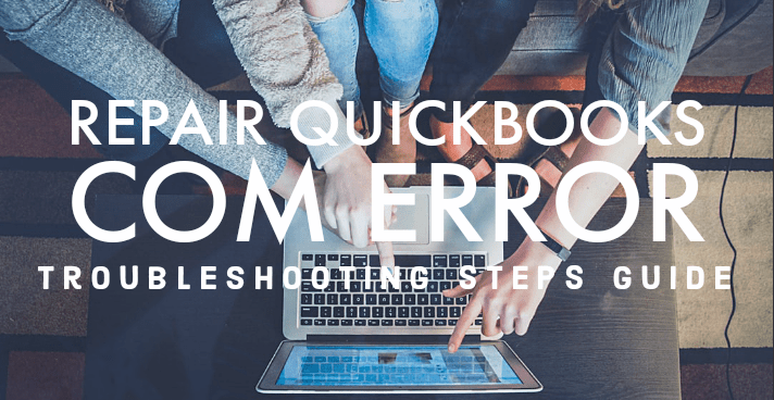 Crash Com Error in QuickBooks